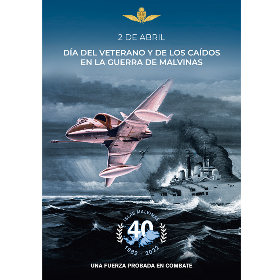 Afiche 2022 - 2 de abril Día del Veterano y los Caídos en la Guerra de Malvinas