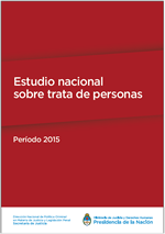 Encuesta nacional sobre trata de personas. Año 2015