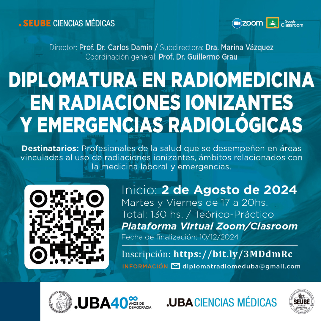 Flyer de la Diplomatura en Radiomedicina en Radiaciones Ionizantes y Emergencias Radiológicas 2024