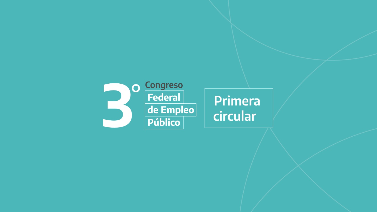 Tercer Congreso Federal de Empleo Público - Primera Circular